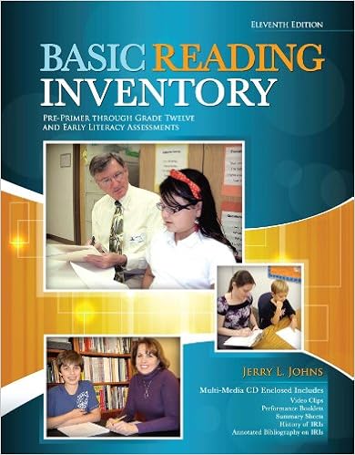  Basic Reading Inventory Pre Primer Through Grade Twelve And Early Literacy Assessments 9780757598524 Jerry Johns Books