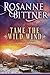 Tame the Wild Wind