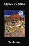 A Walk in the Desert by 