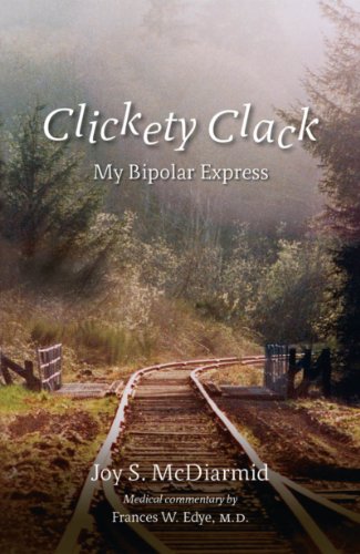 Clickety Clack: My Bipolar Express