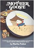 Mother Goose A collection of 14 original designs for applique and embroidery based on traditional nu by 