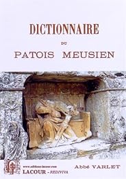 Dictionnaire du patois meusien