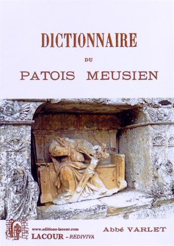 Dictionnaire du patois meusien