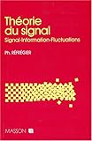 Image de Théorie du signal: Signal, information, fluctuations