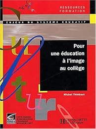 Pour une éducation à l'image au collège