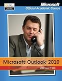Exam 77-884 Microsoft Outlook 2010
