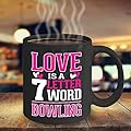 BOWLING COFFEE MUG ~ Bowling related gifts for kids, men, women and party White 11 oz office space coffee mugs