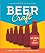 Beer Craft: A Simple Guide to Making Great Beer