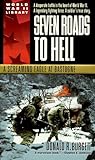 Seven Roads to Hell: A Screaming Eagle at Bastogne