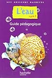 Image de L'eau cycle 3 (French Edition)