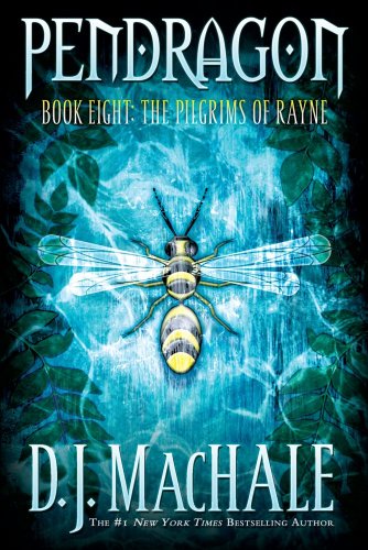 The Pilgrims of Rayne (Pendragon)