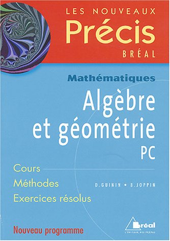 Algèbre et géométrie, PC