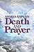 Angels Explain Death and Prayer by