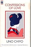"Confessions of Love" av Uno Chiyo