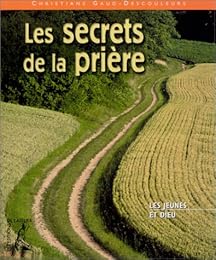 Les  secrets de la prière