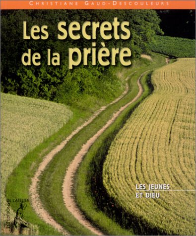 Les  secrets de la prière