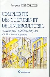 Complexité des cultures et de l'interculturel