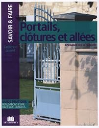 Portails, clôtures et allées