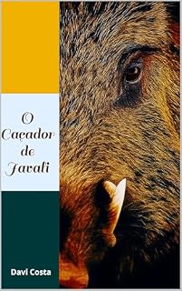 Livro O Caçador de Javali