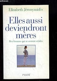Elles aussi deviendront mères