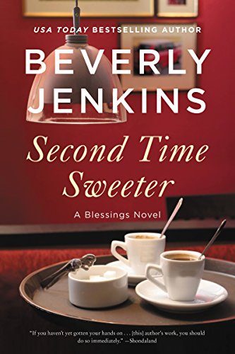 Read Second Time Sweeter: A Blessings Novel<br />[K.I.N.D.L.E]