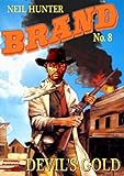 Devil's Gold (A Jason Brand Western Book 8)