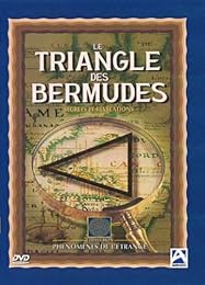Le Triangle Des Bermudes (Secrets Et Révélations)