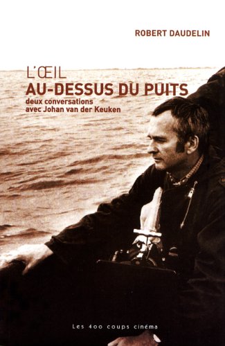 L' oeil au-dessus du puits