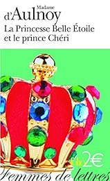 La  princesse Belle Étoile et le prince Chéri