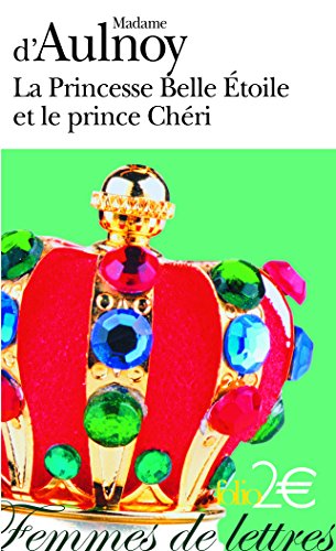 La  princesse Belle Étoile et le prince Chéri