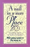 A Nail in a Sure Place by 