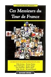 Ces messieurs du Tour de France