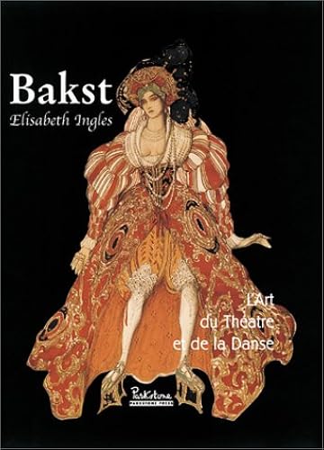 Download Bakst. L'art du théâtre et de la danse PDF
