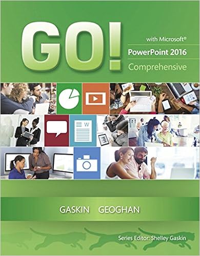GO! with Microsoft PowerPoint 2016 Comprehensive (GO! for Office 2016 Series) GO! with Microsoft PowerPoint 2016 Comprehensive (GO! for Office 2016 Series)