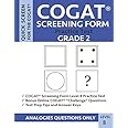 COGAT Screening Form Practice Test: Grade 2 Level 8: Practice Questions from CogAT Form 7 / Form 8 Analogies Sections: Verbal/Picture Analogies, Number Analogies, & Figure Matrices