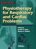 Physiotherapy for Respiratory and Cardiac Problems, , 0443058415