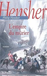 L' empire du mûrier