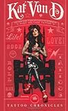 By Kat Von D: The Tattoo Chronicles