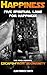 Happiness: Five Spiritual Laws For Happiness & Your Personal Escape from Zoomanity - Book by Alan Forrest Smith