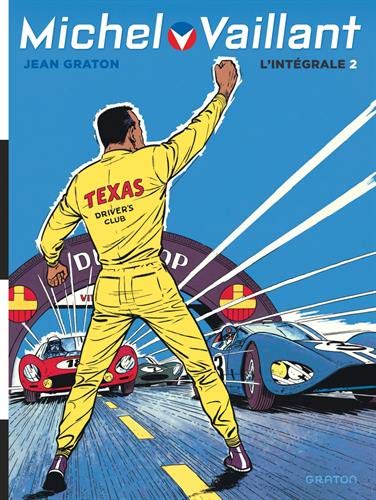 Michel Vaillant, Intégrale Tome 2 : 1957-1961 by Jean Graton