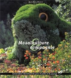 Mosaïculture et compagnie