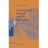 Finite Element Methods and Their Applications (Scientific Computation)
