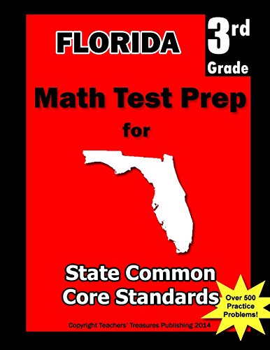 Florida 3rd Grade Math Test Prep: Common Core Learning Standards ...