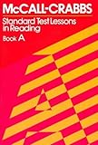McCall-Crabbs  Standard Test Lessons in Reading, Book A