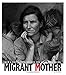 Migrant Mother: How a Photograph Defined the Great Depression (Captured History)