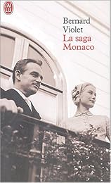 La  saga Monaco