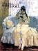 Berthe Morisot : La Belle Peintre: LA BELLE PEINTURE