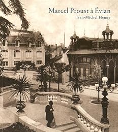 Marcel Proust à Évian
