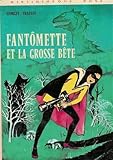 Image de Fantomette et la Grosse Bete
