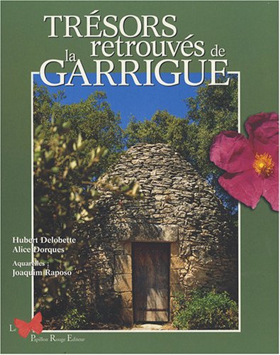 Trésors retrouvés de la garrigue
